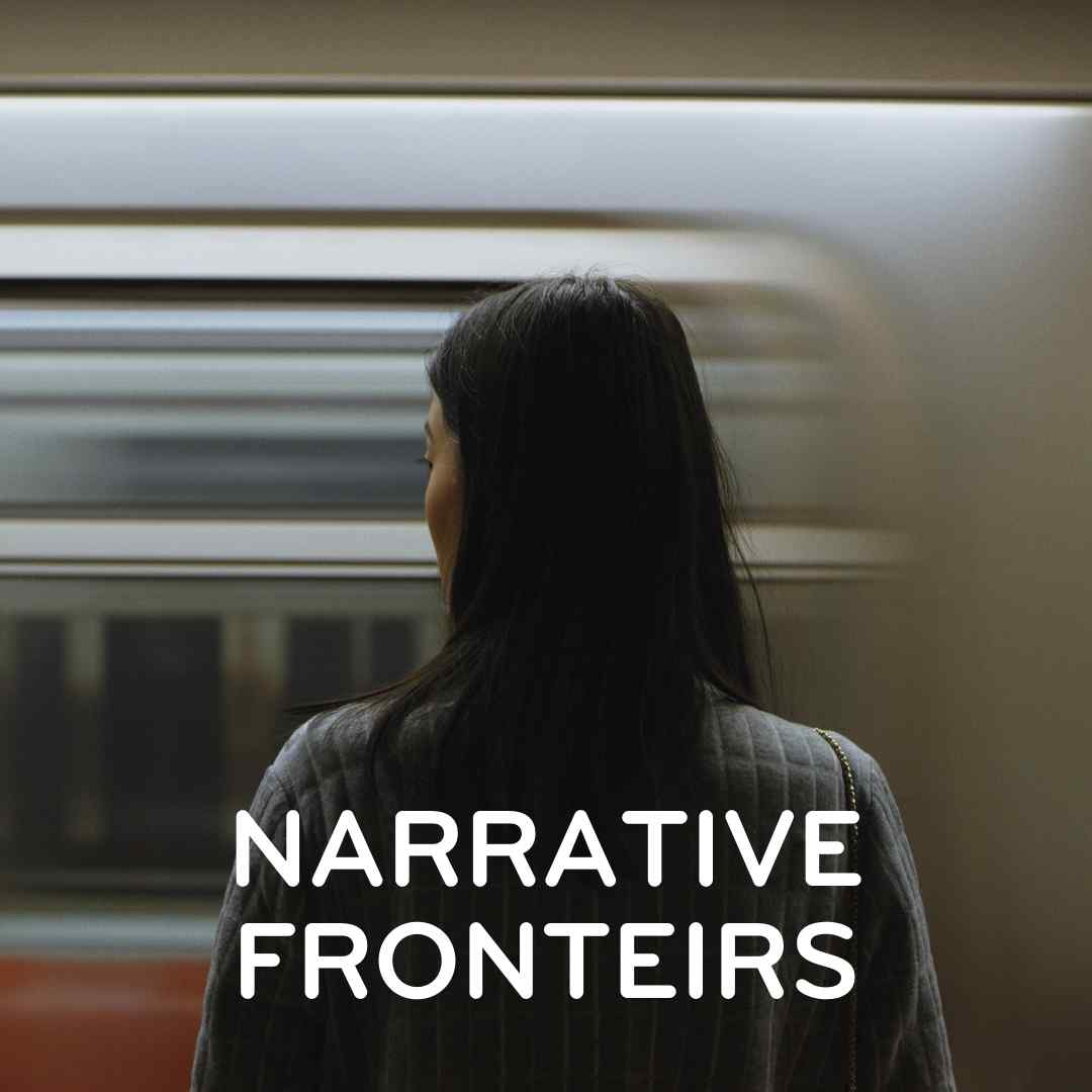 Narrative Frontiers