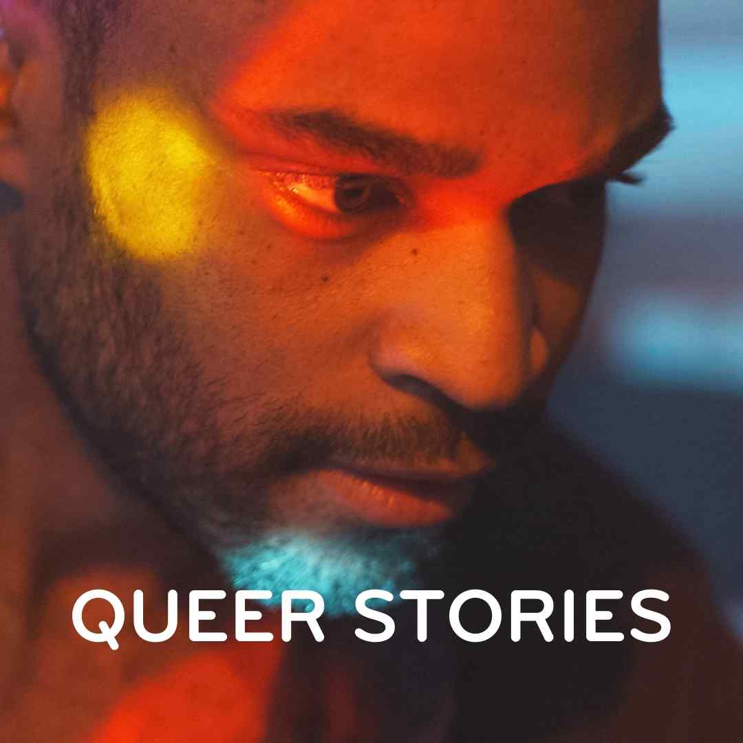 Queer Stories