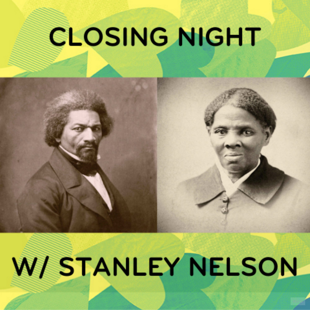 Closing Night with Stanley Nelson